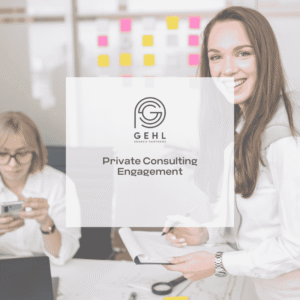Gehl Search Partners - Private Consulting Engagement